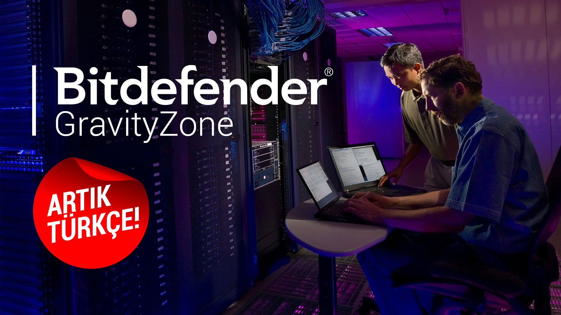 Bitdefender GravityZone Artık Türkçe!